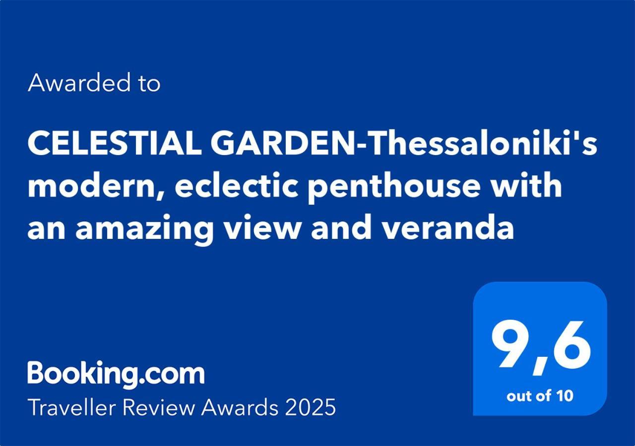 Celestial Garden-Thessaloniki'S Modern, Eclectic Penthouse With An Amazing View And Veranda Bagian luar foto